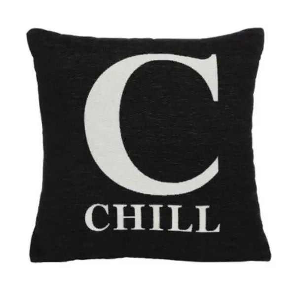 Words 'Chill' Black Cushion H45 x D14 x W45 AK Kin Garden Supplies