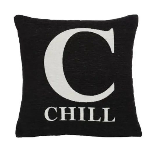 Words 'Chill' Black Cushion H45 x D14 x W45 AK Kin Garden Supplies