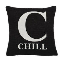 Words 'Chill' Black Cushion H45 x D14 x W45 AK Kin Garden Supplies