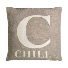 Words 'Chill' Natural Cushion H45 x D14 x W45 AK Kin Garden Supplies